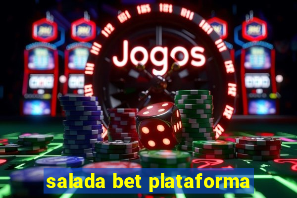 salada bet plataforma